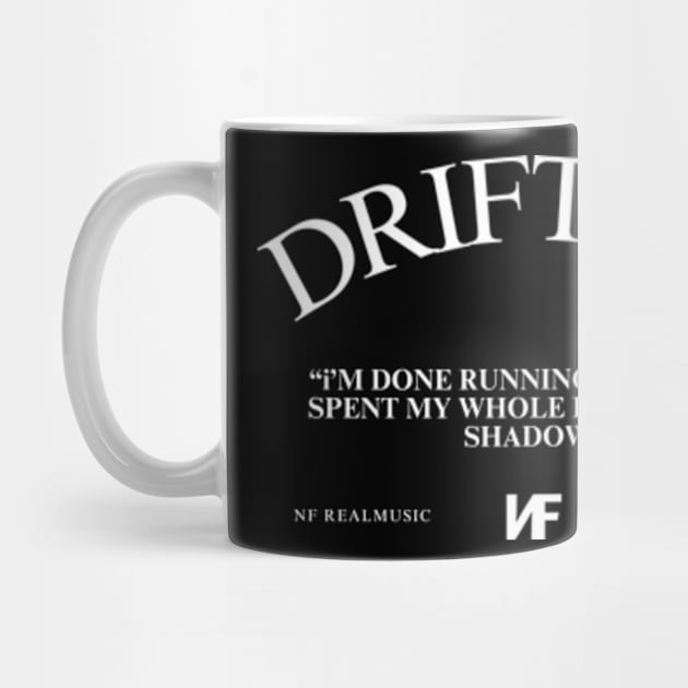 Drifting NF real music Lyrics by Lottz_Design 